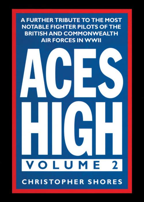 Cover of the book Aces High by Christopher Shores, Grub Street Publishing