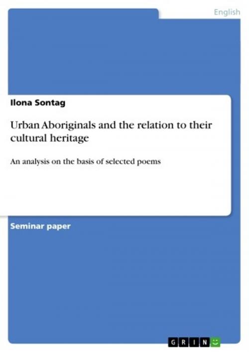 Cover of the book Urban Aboriginals and the relation to their cultural heritage by Ilona Sontag, GRIN Publishing