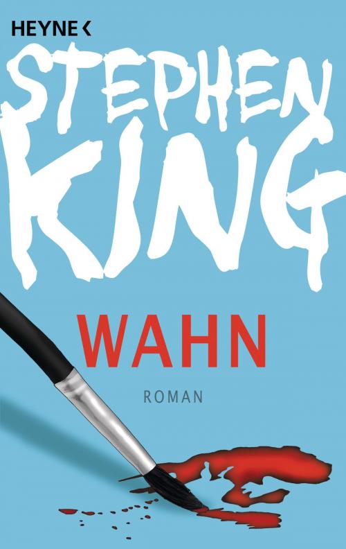 Cover of the book Wahn by Stephen King, E-Books der Verlagsgruppe Random House GmbH