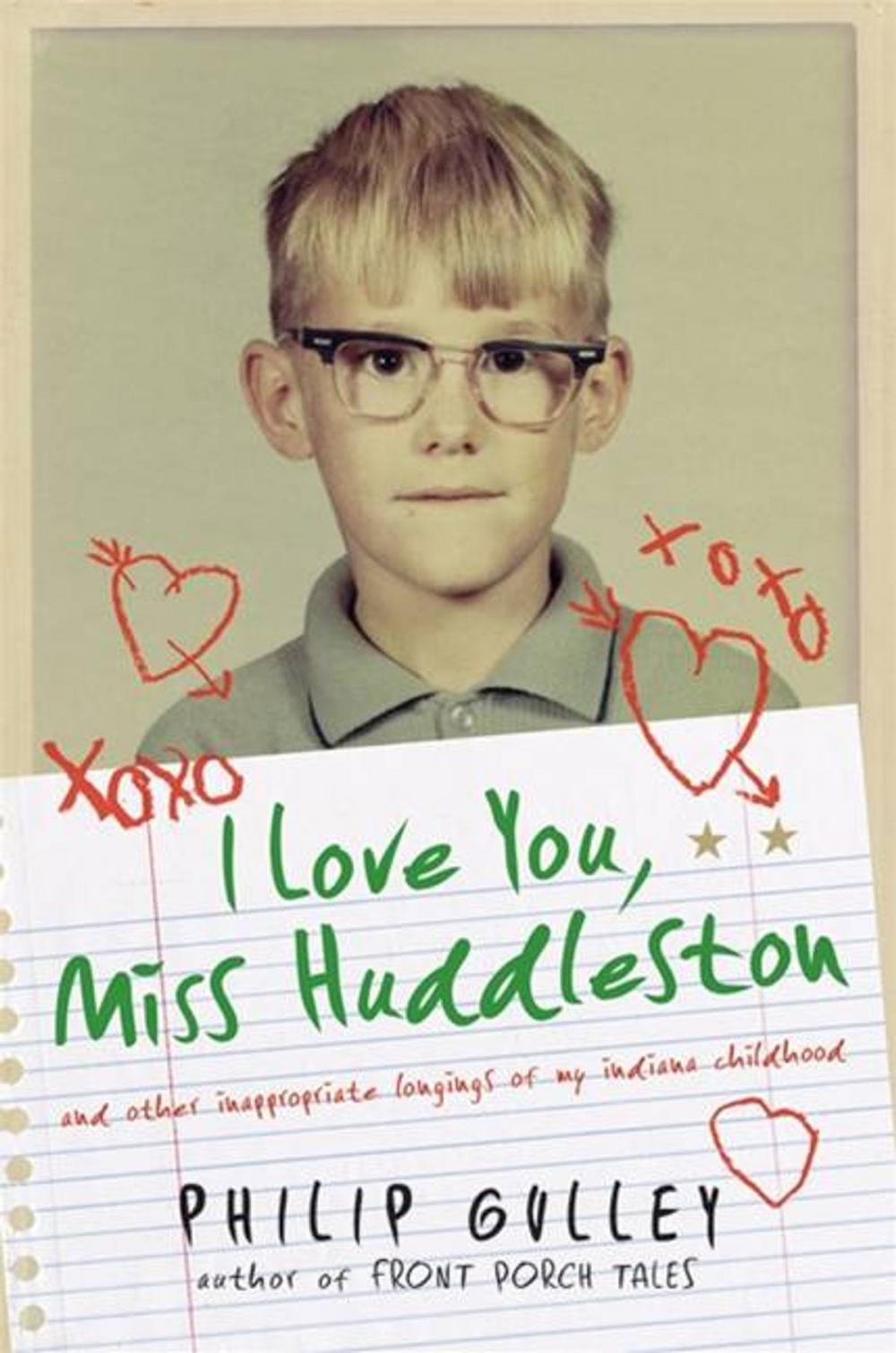 Big bigCover of I Love You, Miss Huddleston