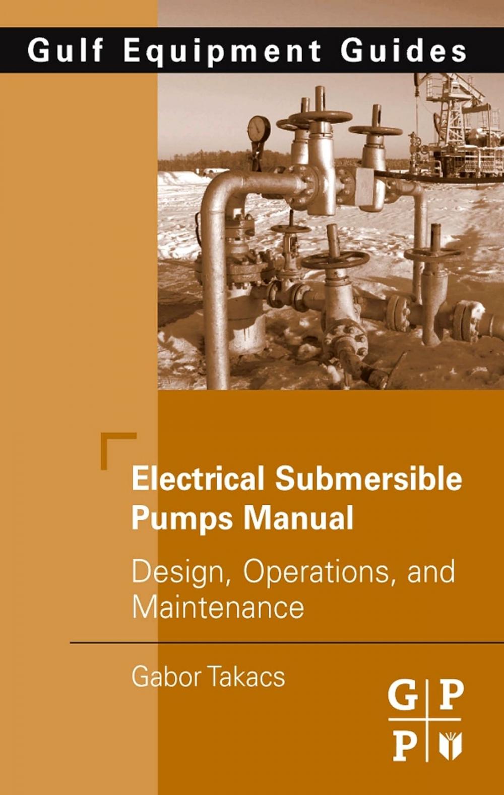 Big bigCover of Electrical Submersible Pumps Manual