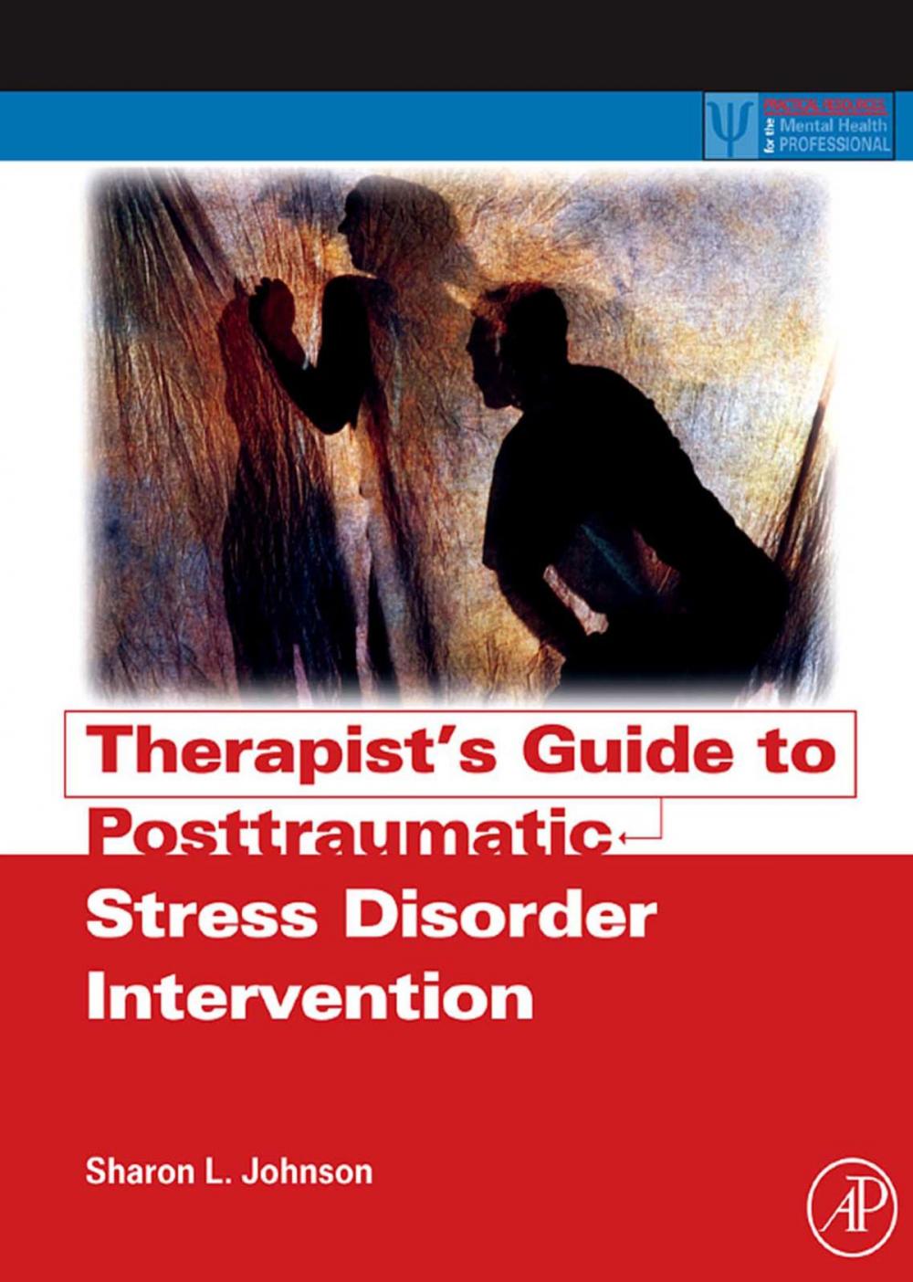 Big bigCover of Therapist's Guide to Posttraumatic Stress Disorder Intervention