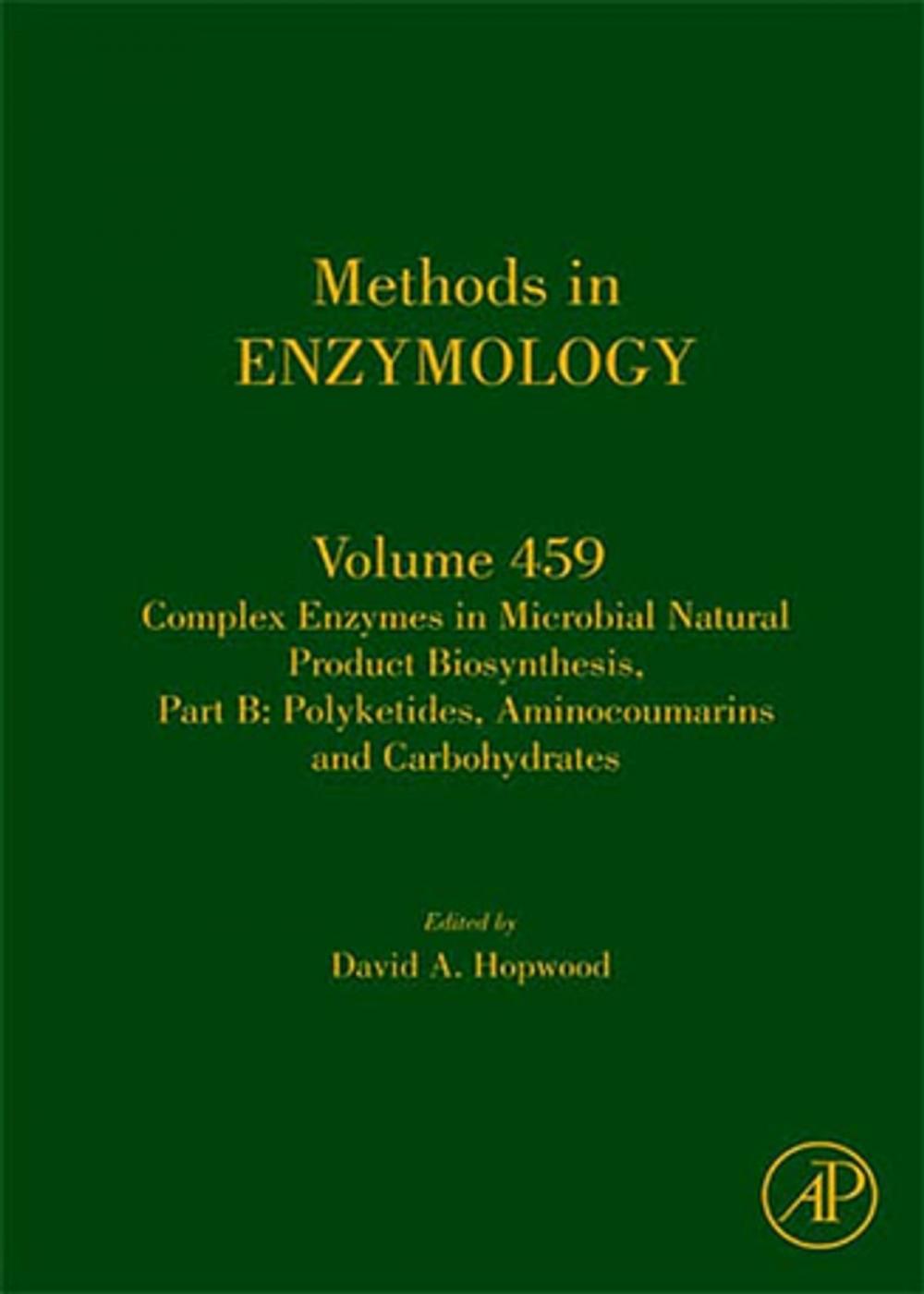 Big bigCover of Complex Enzymes in Microbial Natural Product Biosynthesis, Part B: Polyketides, Aminocoumarins and Carbohydrates