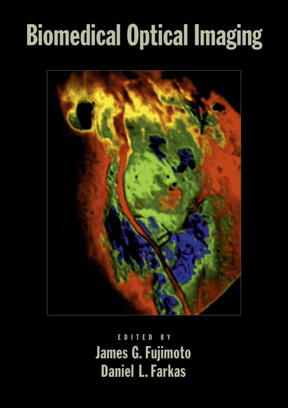 Big bigCover of Biomedical Optical Imaging