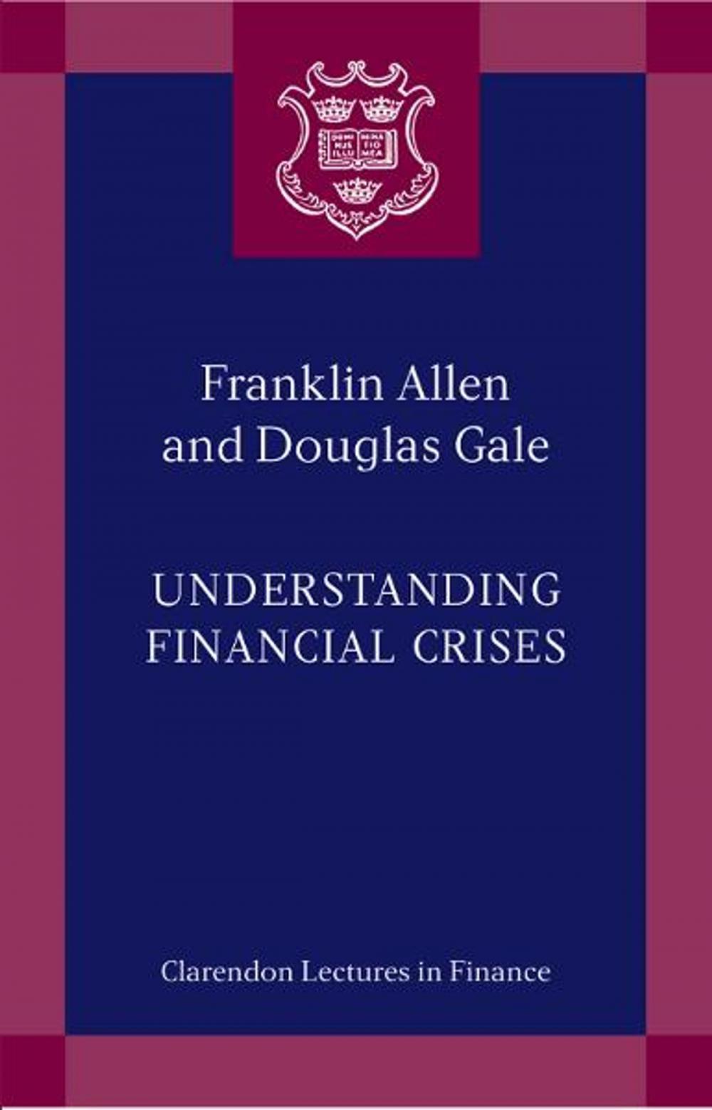 Big bigCover of Understanding Financial Crises