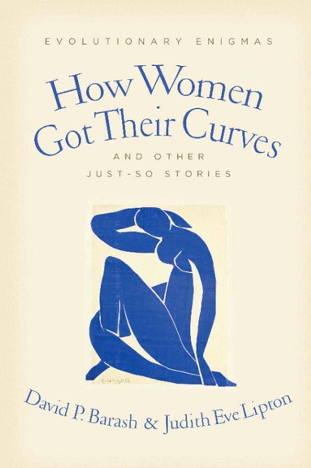 Big bigCover of How Women Got Their Curves and Other Just-So Stories
