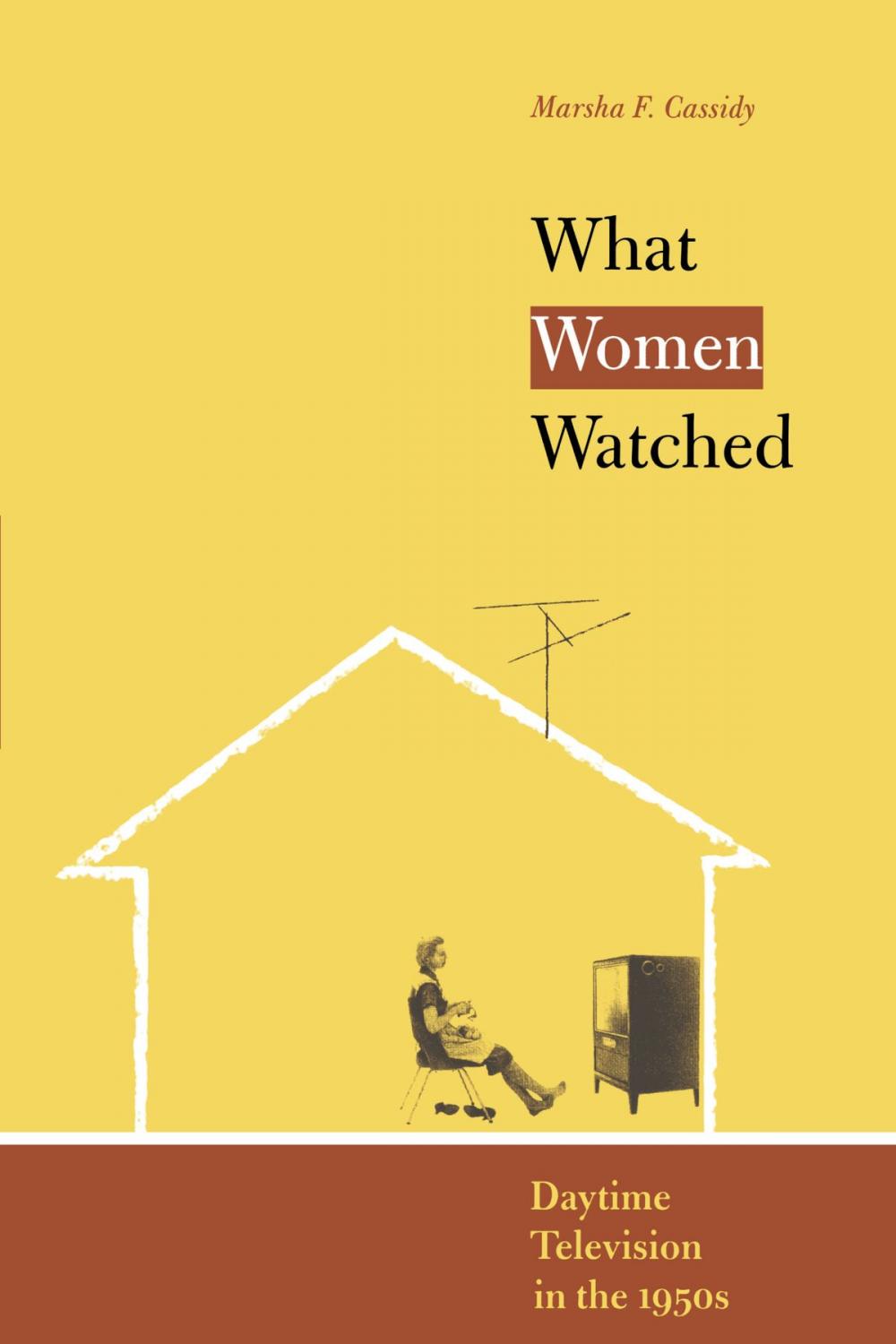 Big bigCover of What Women Watched