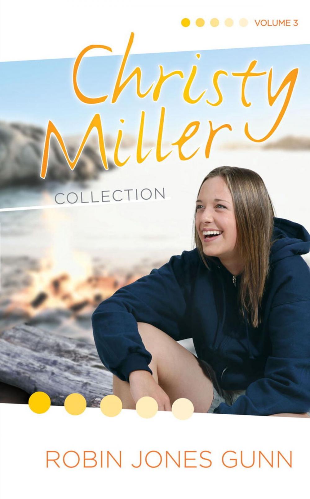 Big bigCover of Christy Miller Collection, Vol 3