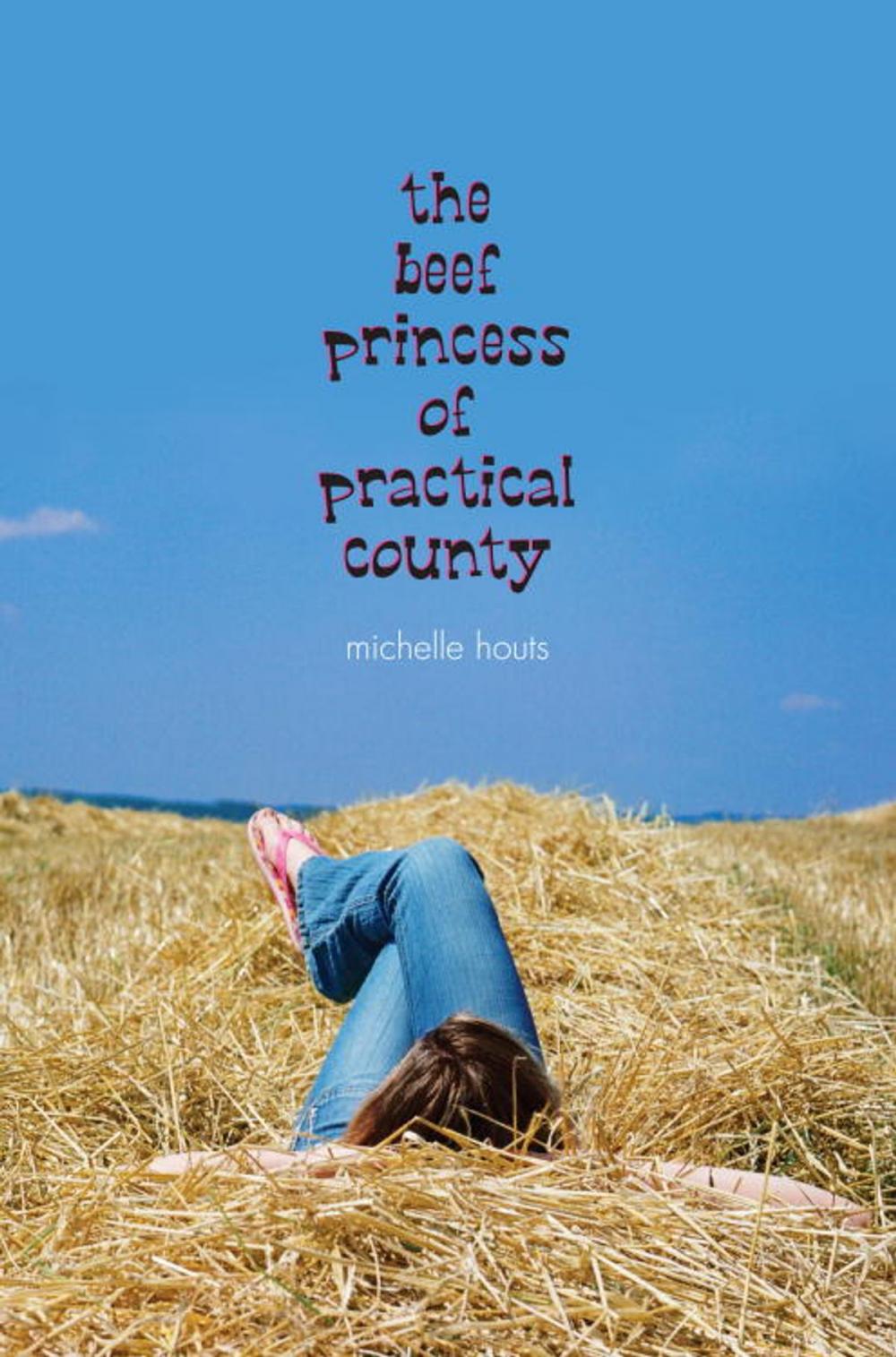 Big bigCover of The Beef Princess of Practical County