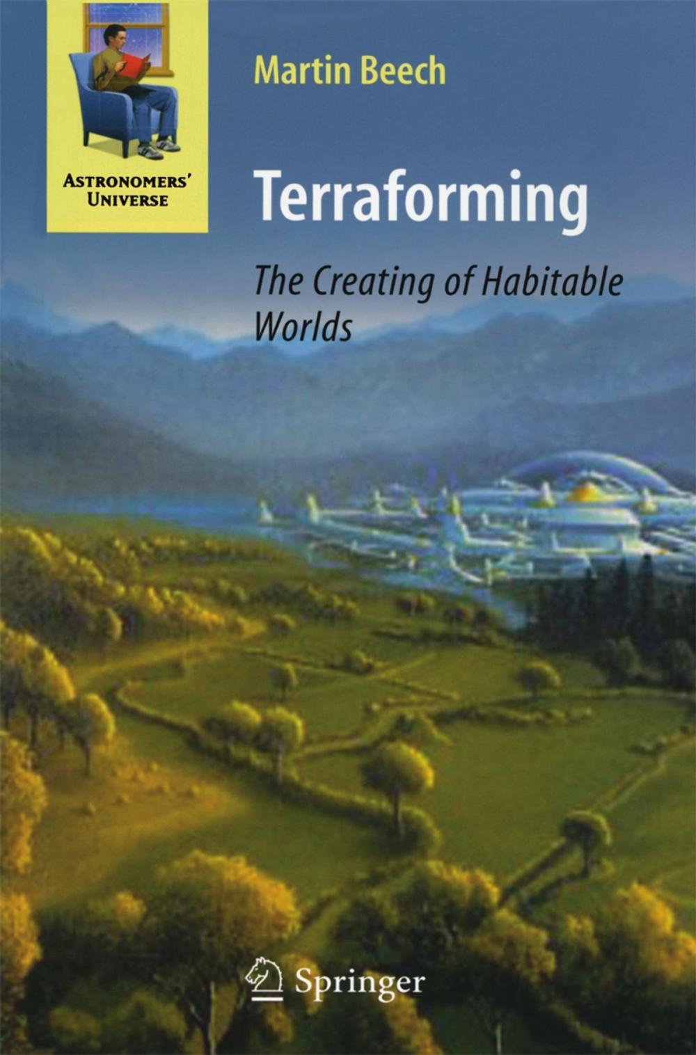 Big bigCover of Terraforming: The Creating of Habitable Worlds