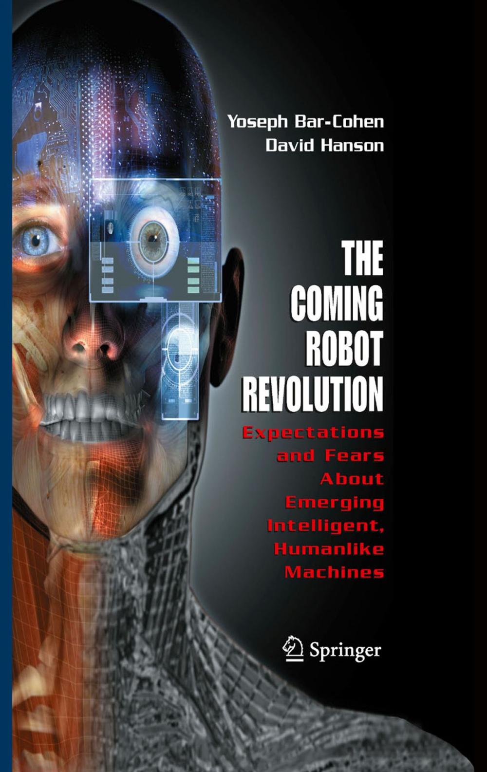 Big bigCover of The Coming Robot Revolution