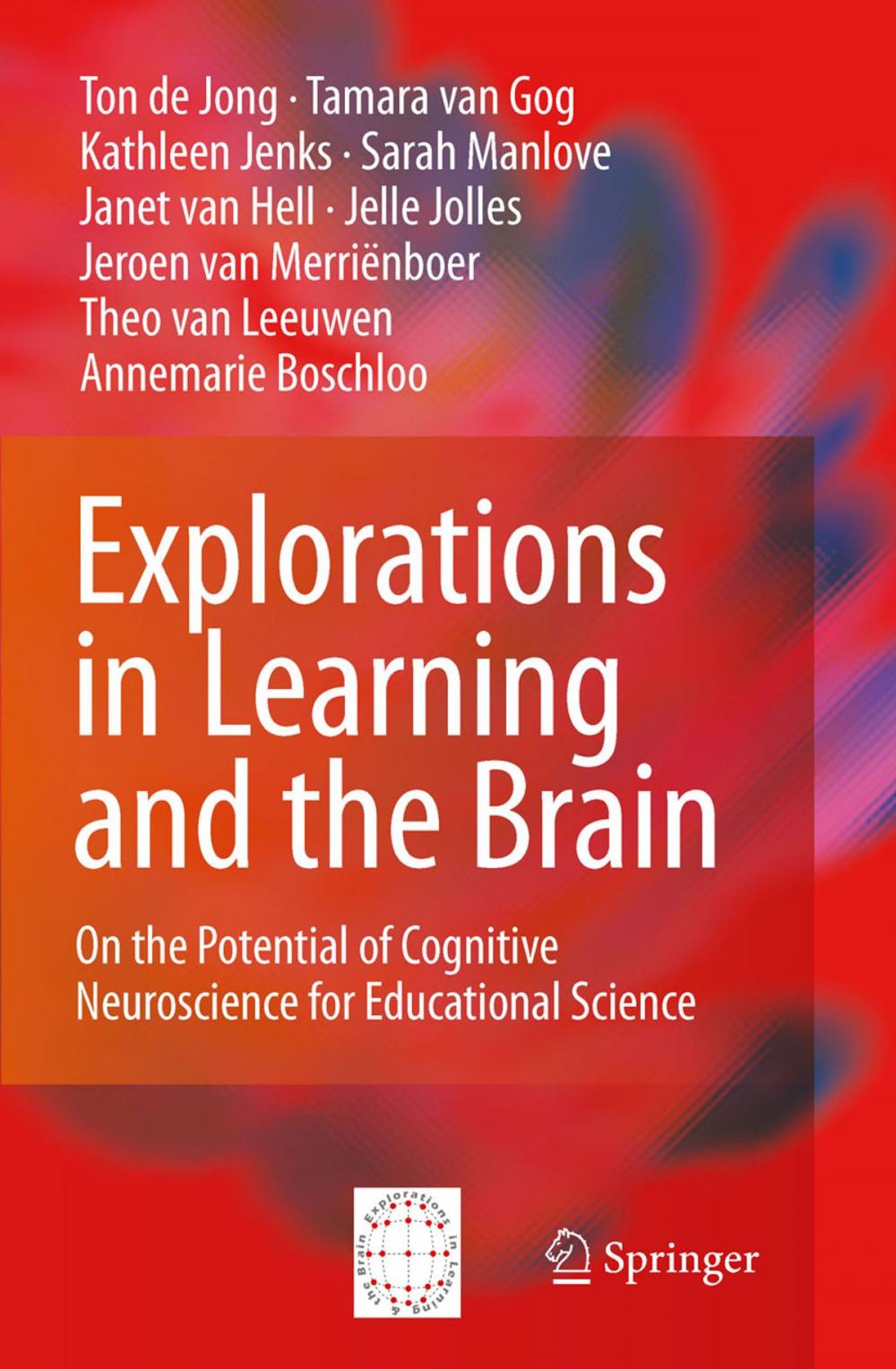 Big bigCover of Explorations in Learning and the Brain