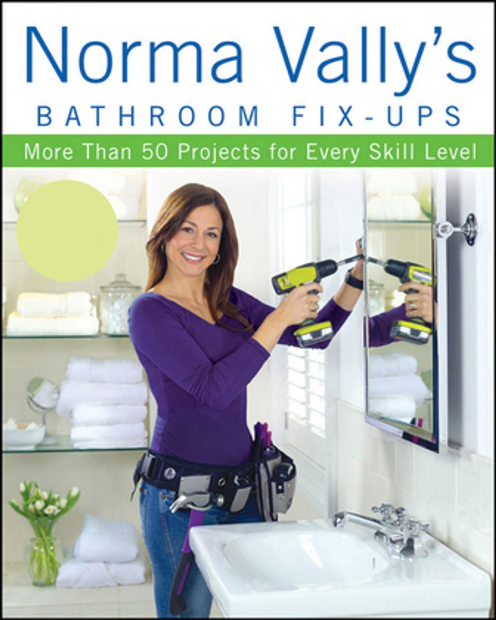 Big bigCover of Norma Vally's Bathroom Fix-Ups