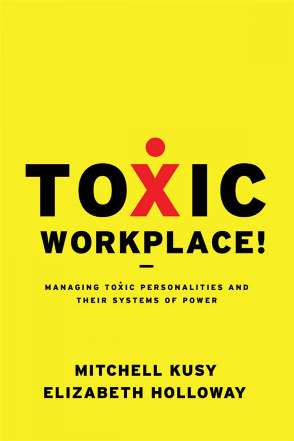 Big bigCover of Toxic Workplace!