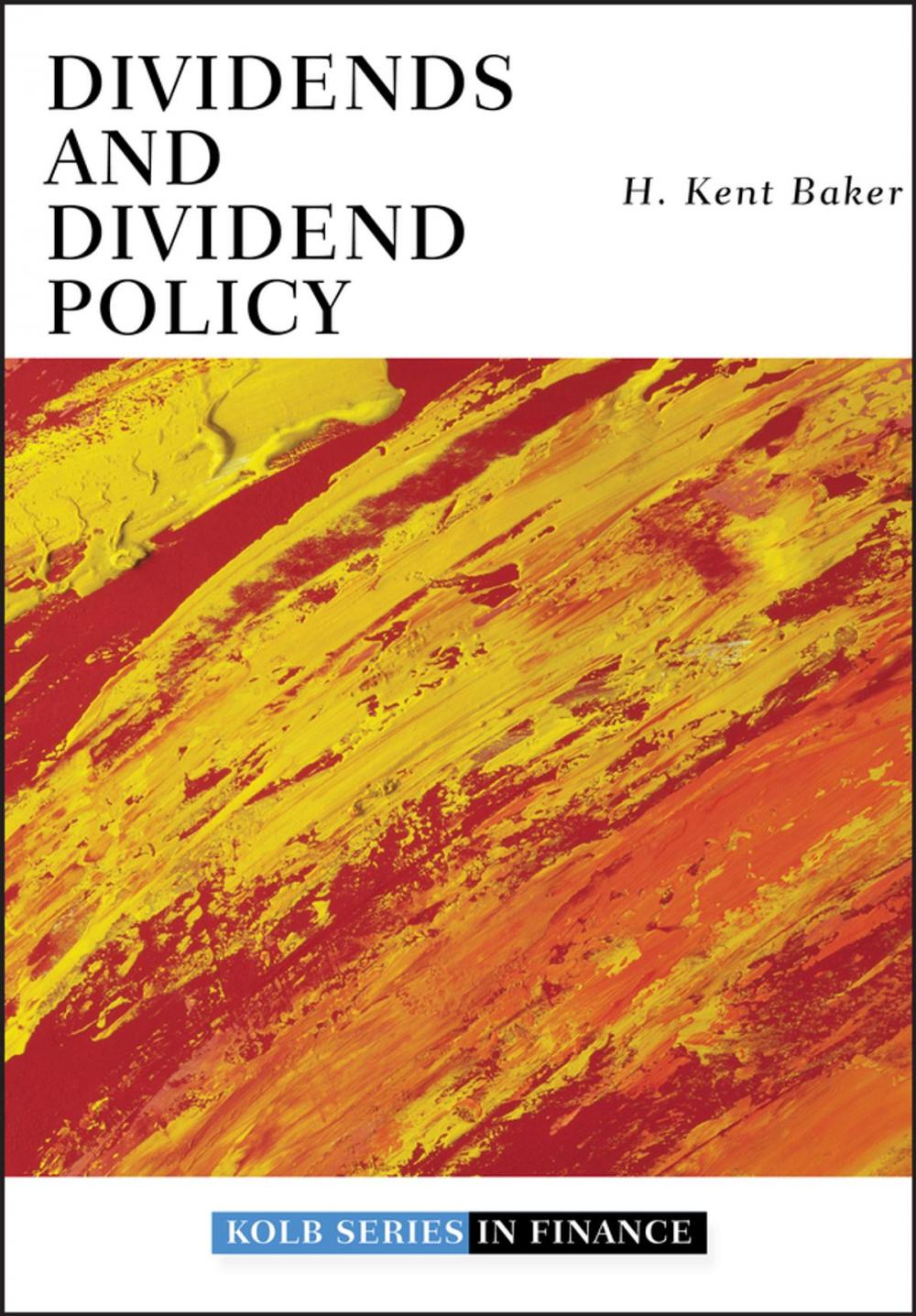 Big bigCover of Dividends and Dividend Policy