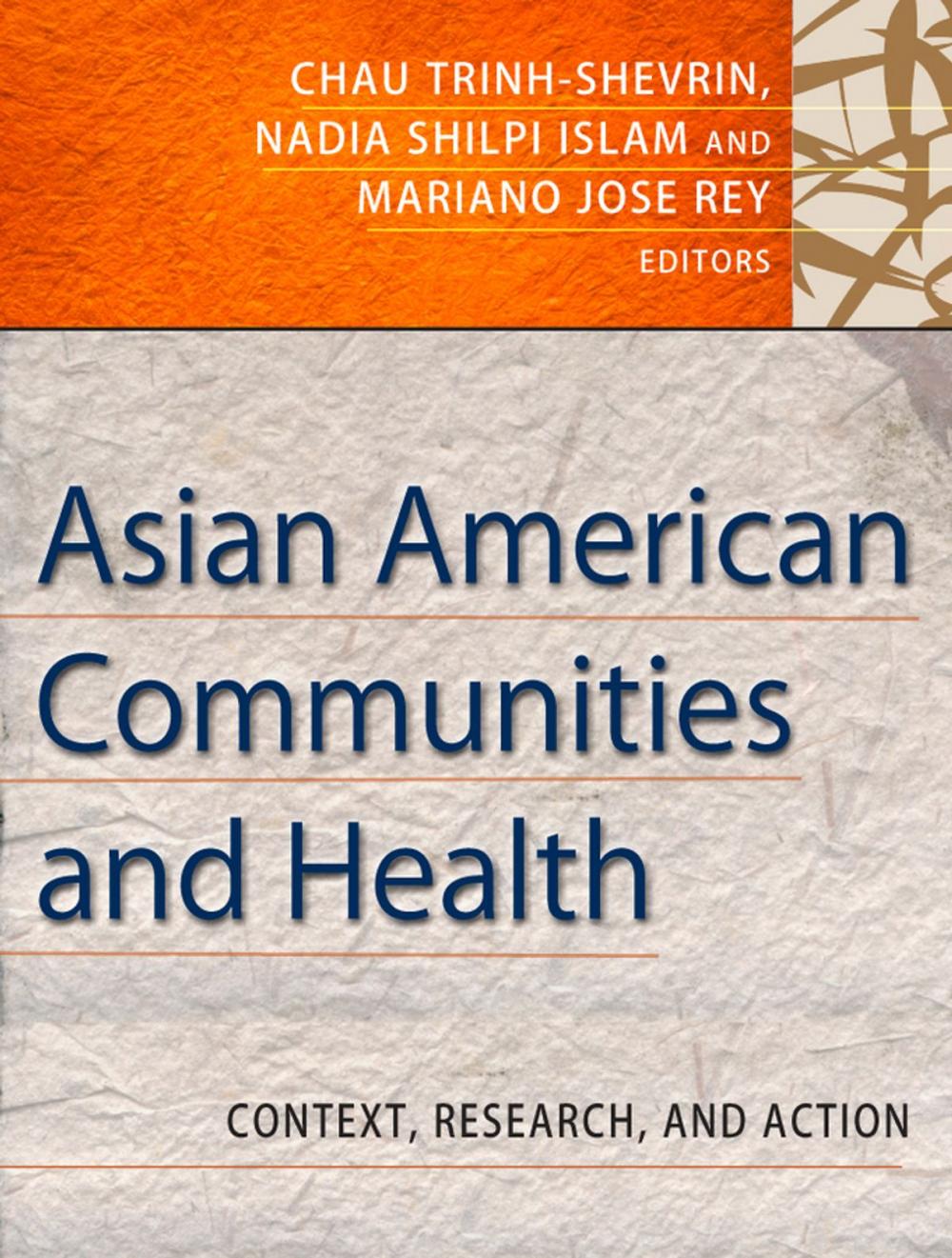 Big bigCover of Asian American Communities and Health