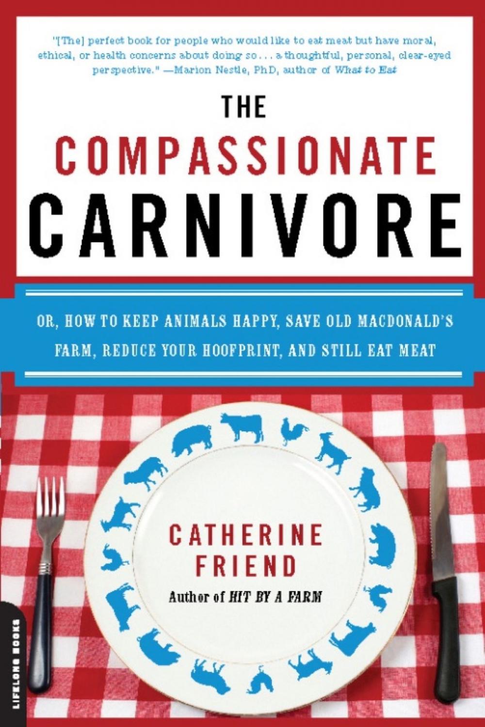 Big bigCover of The Compassionate Carnivore