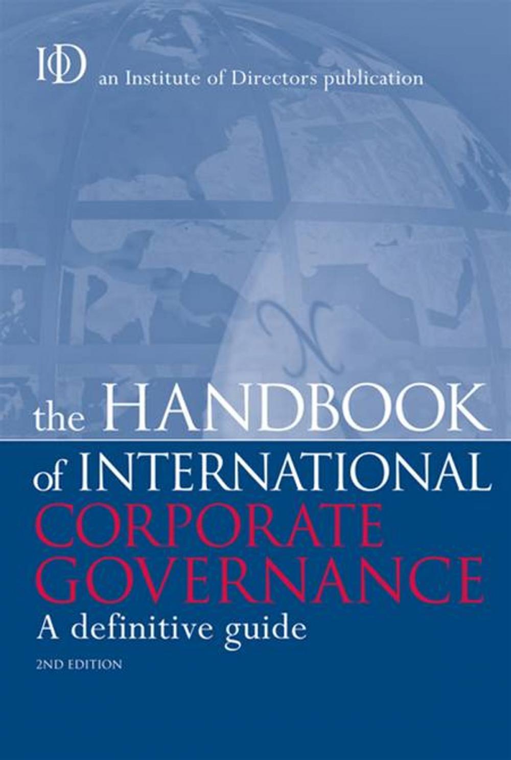 Big bigCover of The Handbook of International Corporate Governance: A Definitive Guide