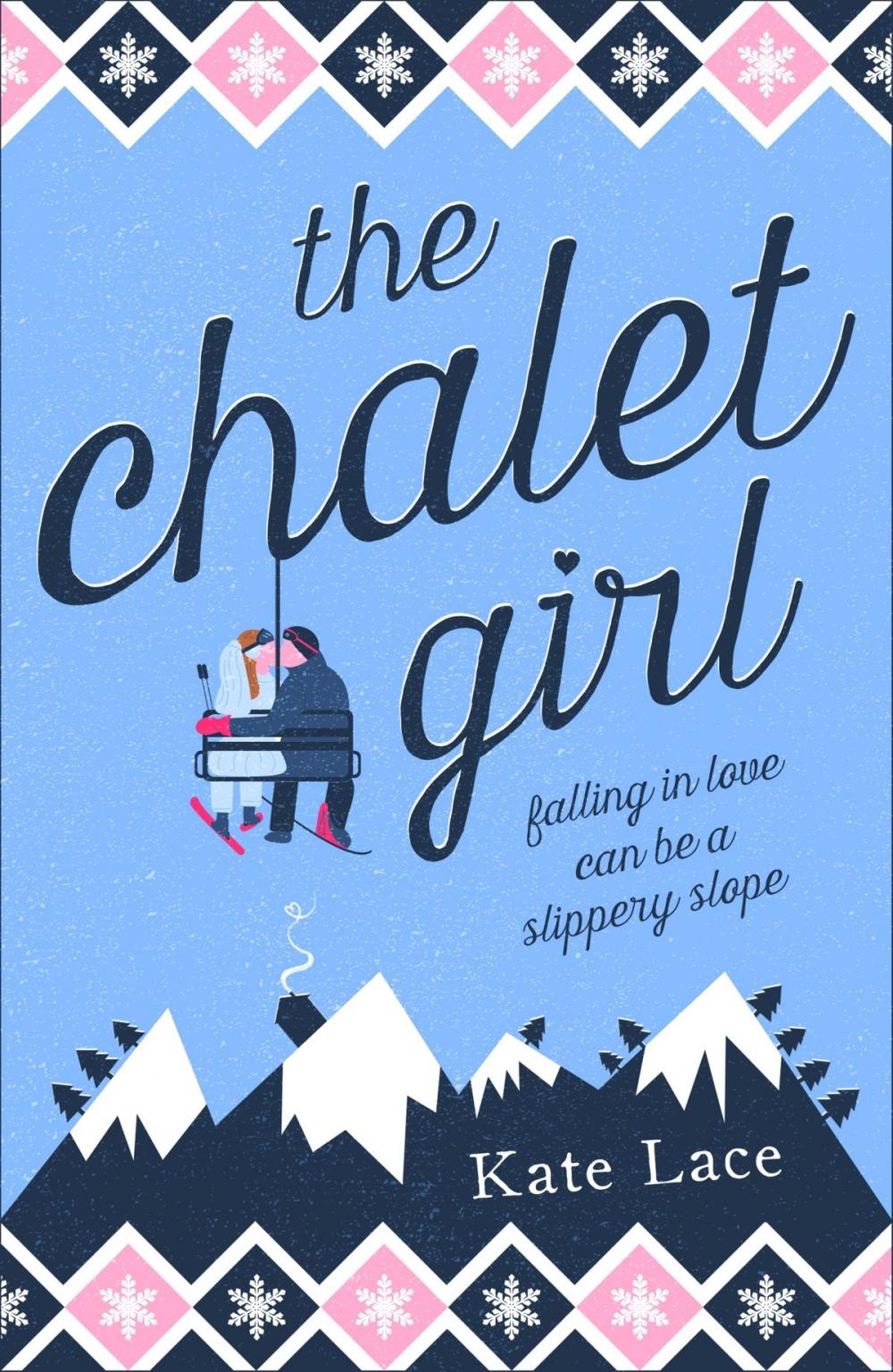 Big bigCover of The Chalet Girl