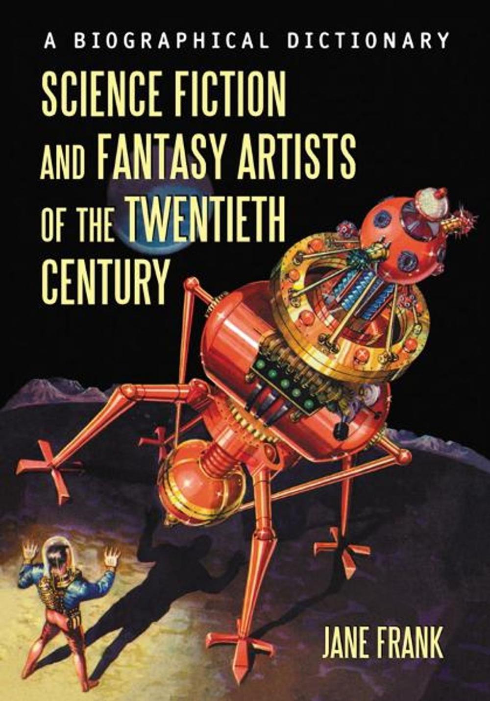 Big bigCover of Science Fiction and Fantasy Artists of the Twentieth Century