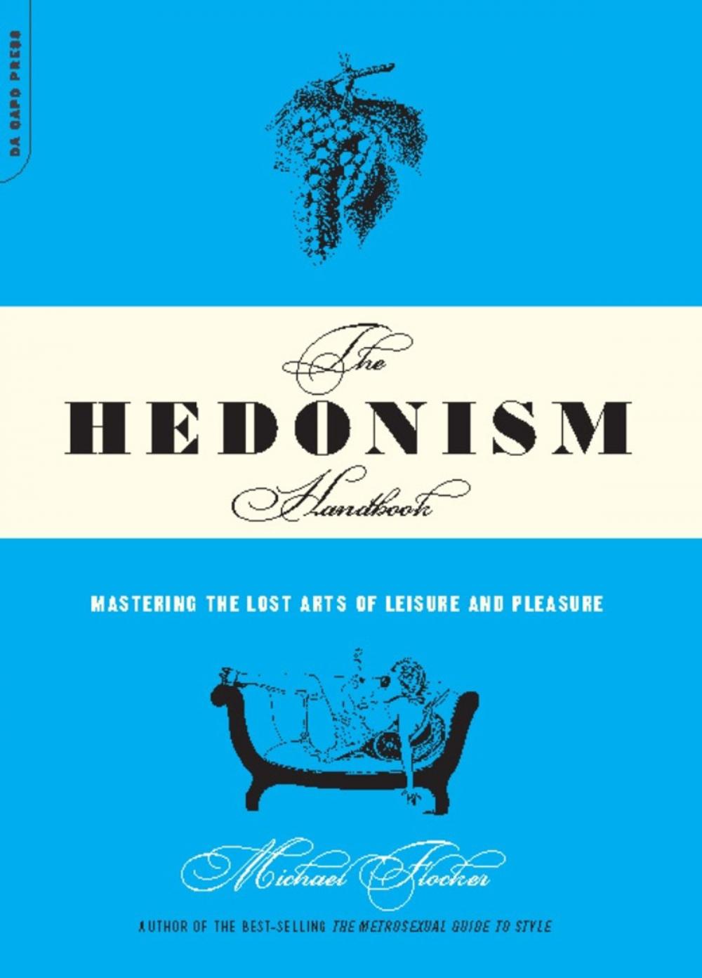 Big bigCover of The Hedonism Handbook