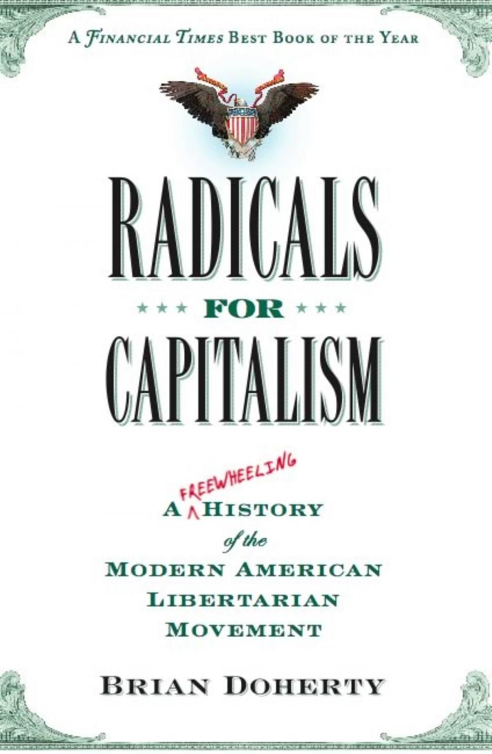 Big bigCover of Radicals for Capitalism