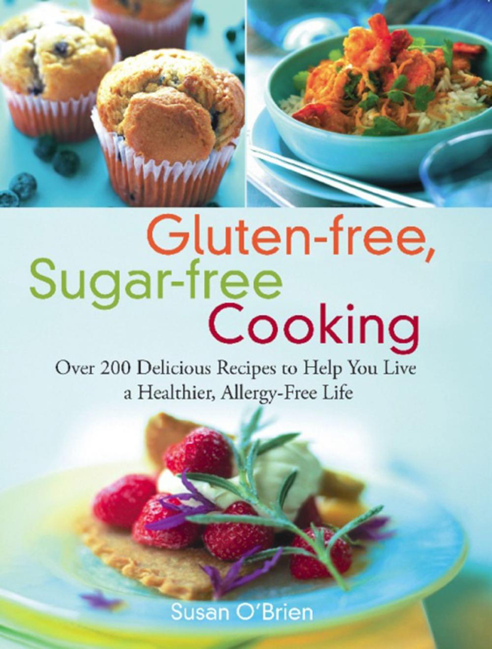 Big bigCover of Gluten-free, Sugar-free Cooking