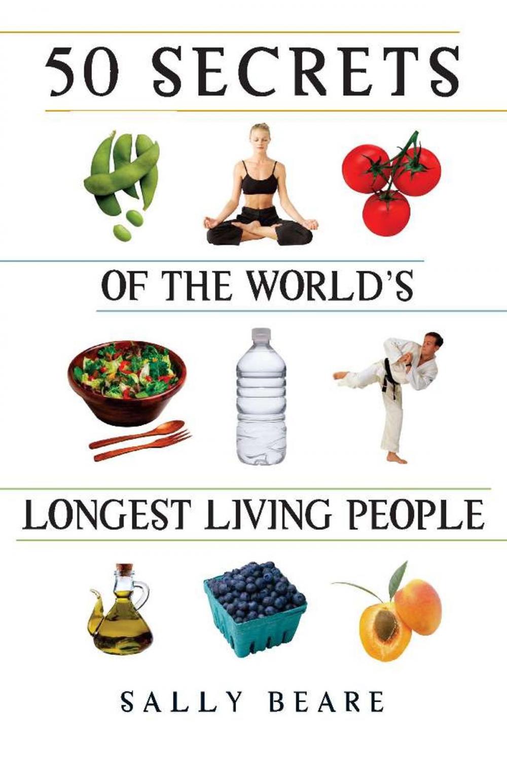 Big bigCover of 50 Secrets of the World's Longest Living People