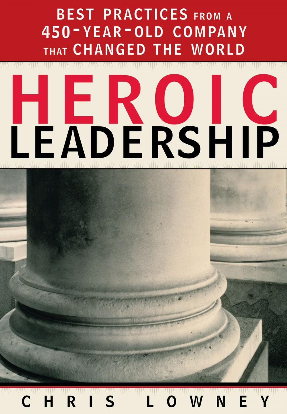 Big bigCover of Heroic Leadership