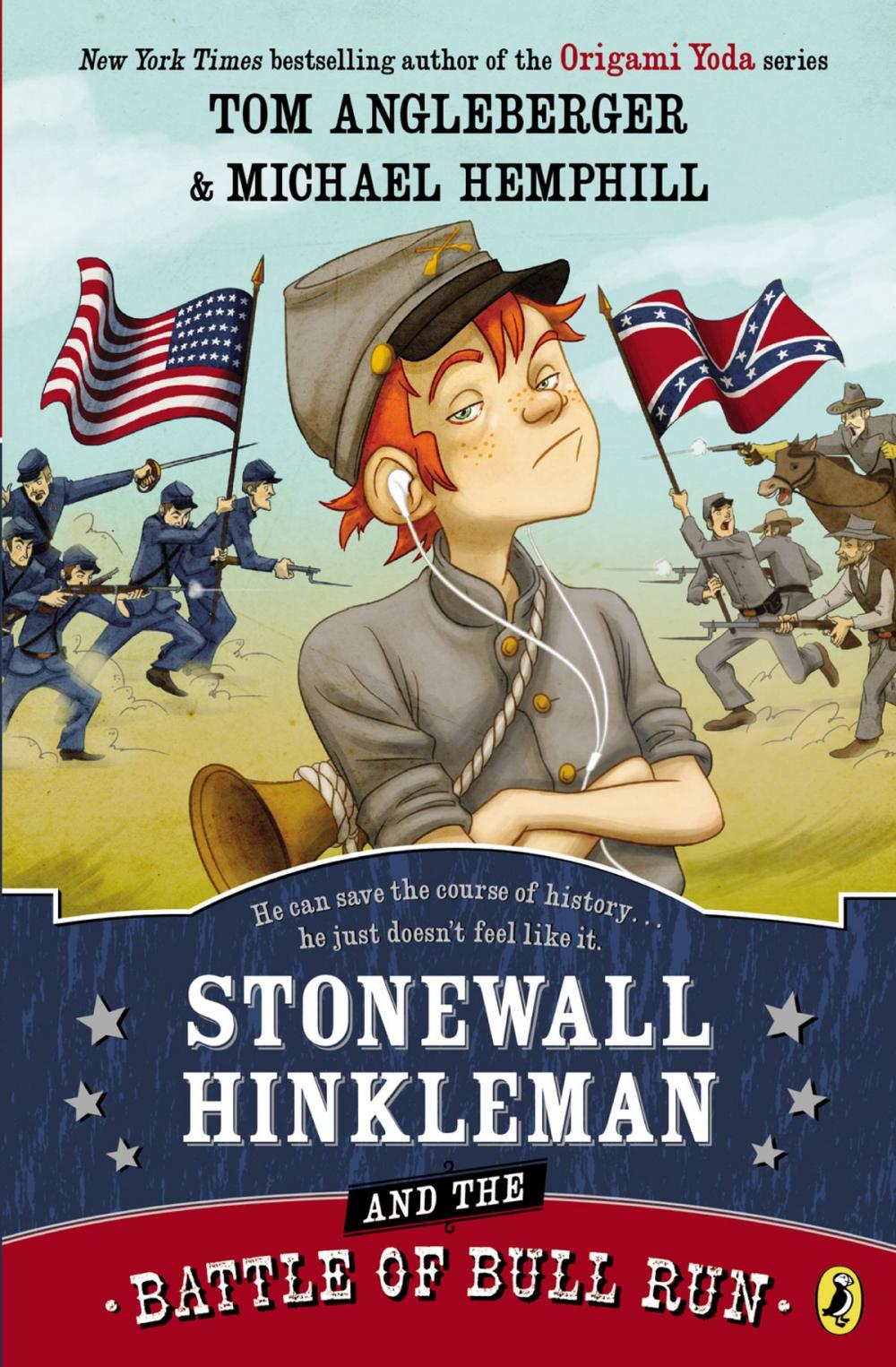Big bigCover of Stonewall Hinkleman and the Battle of Bull Run