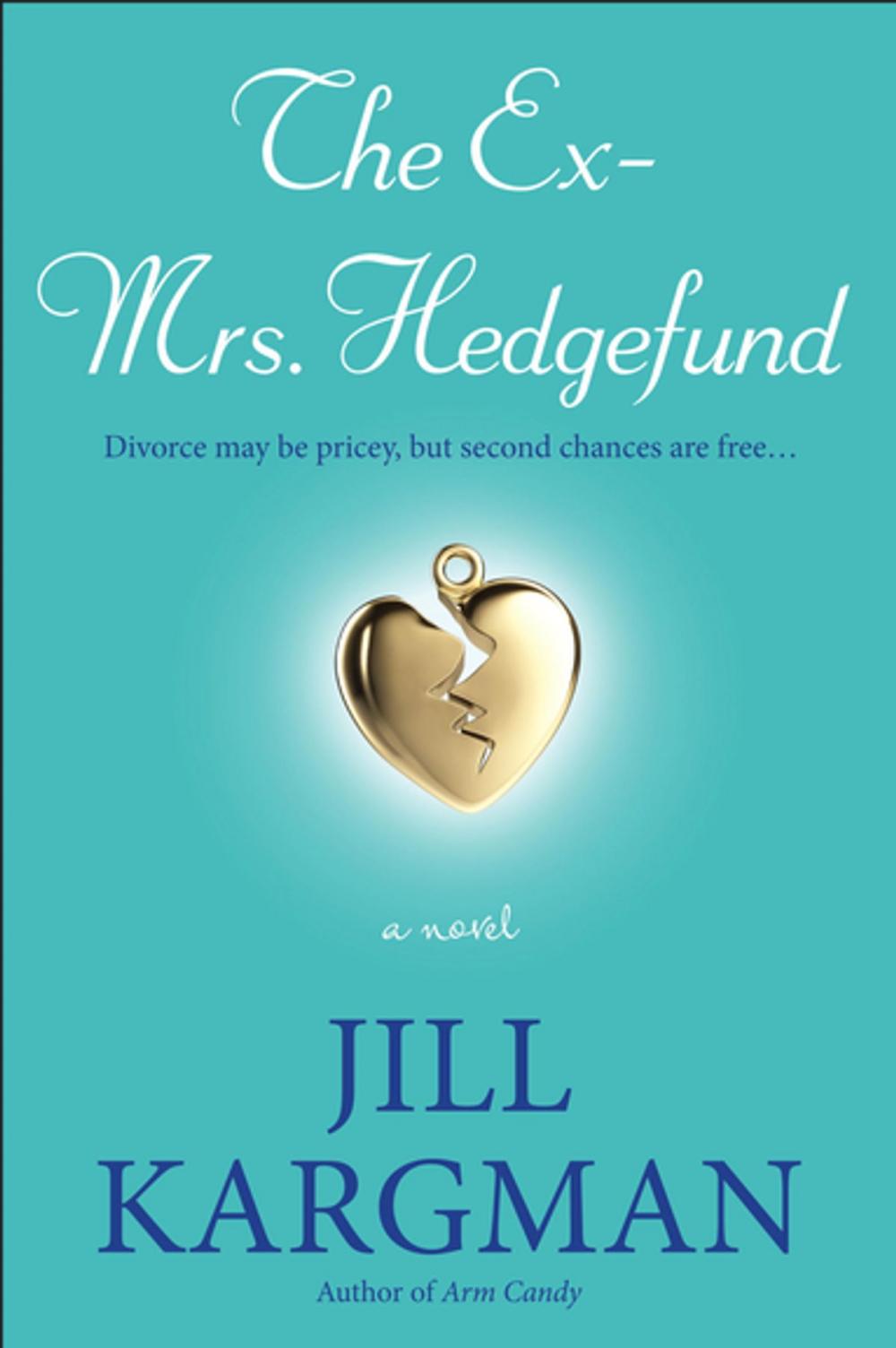 Big bigCover of The Ex-Mrs. Hedgefund