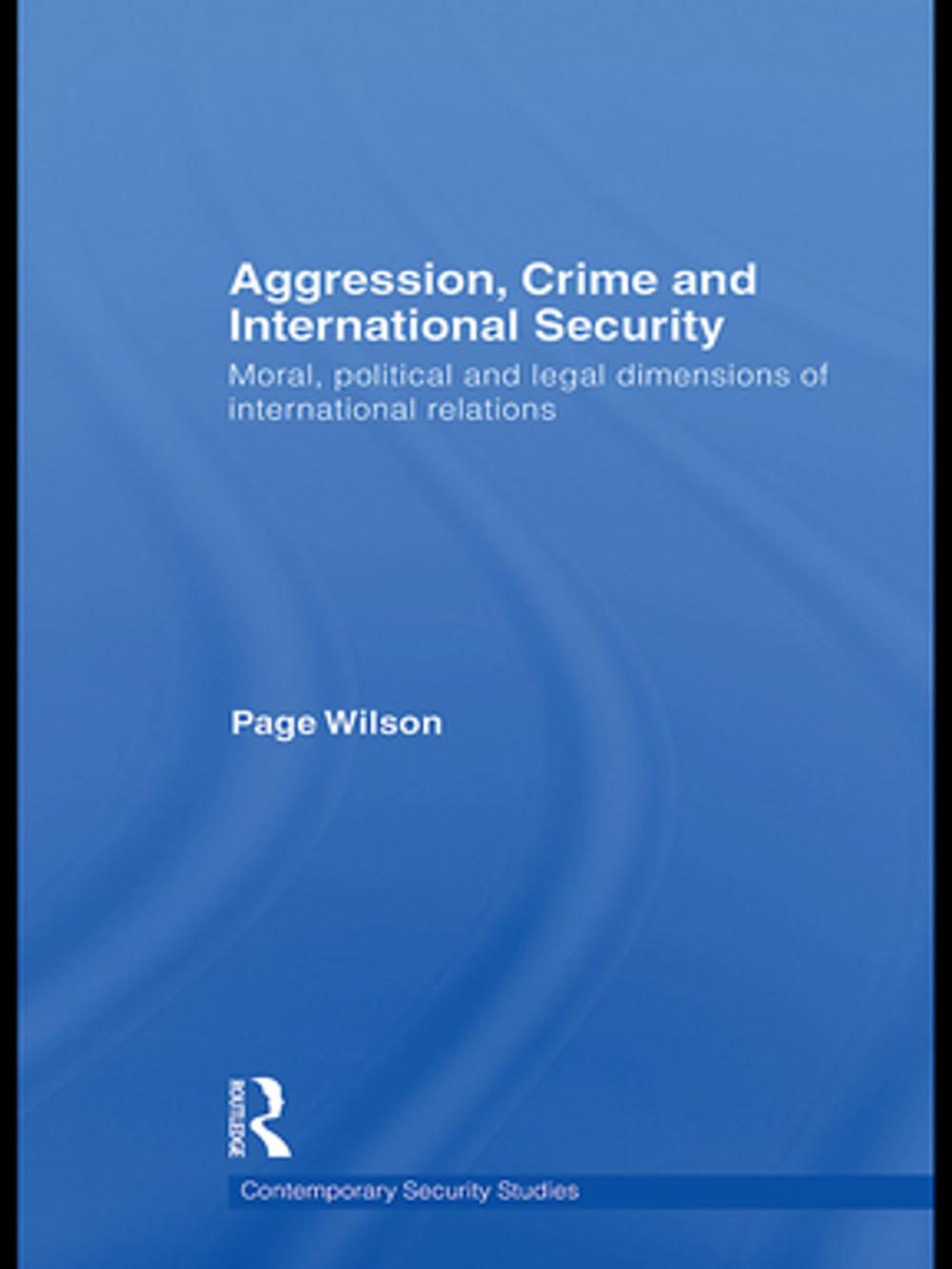 Big bigCover of Aggression, Crime and International Security