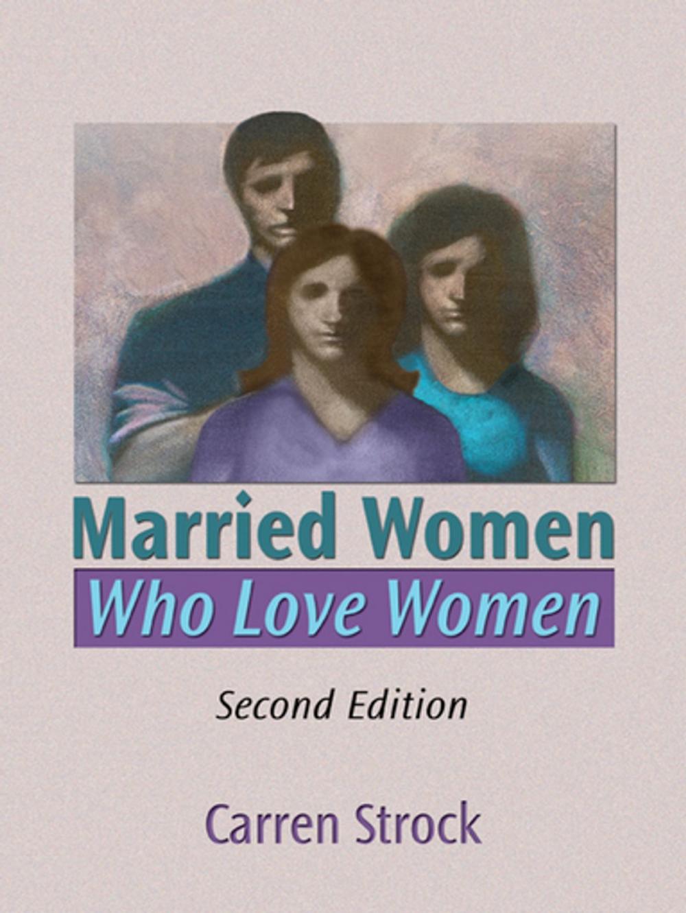 Big bigCover of Married Women Who Love Women