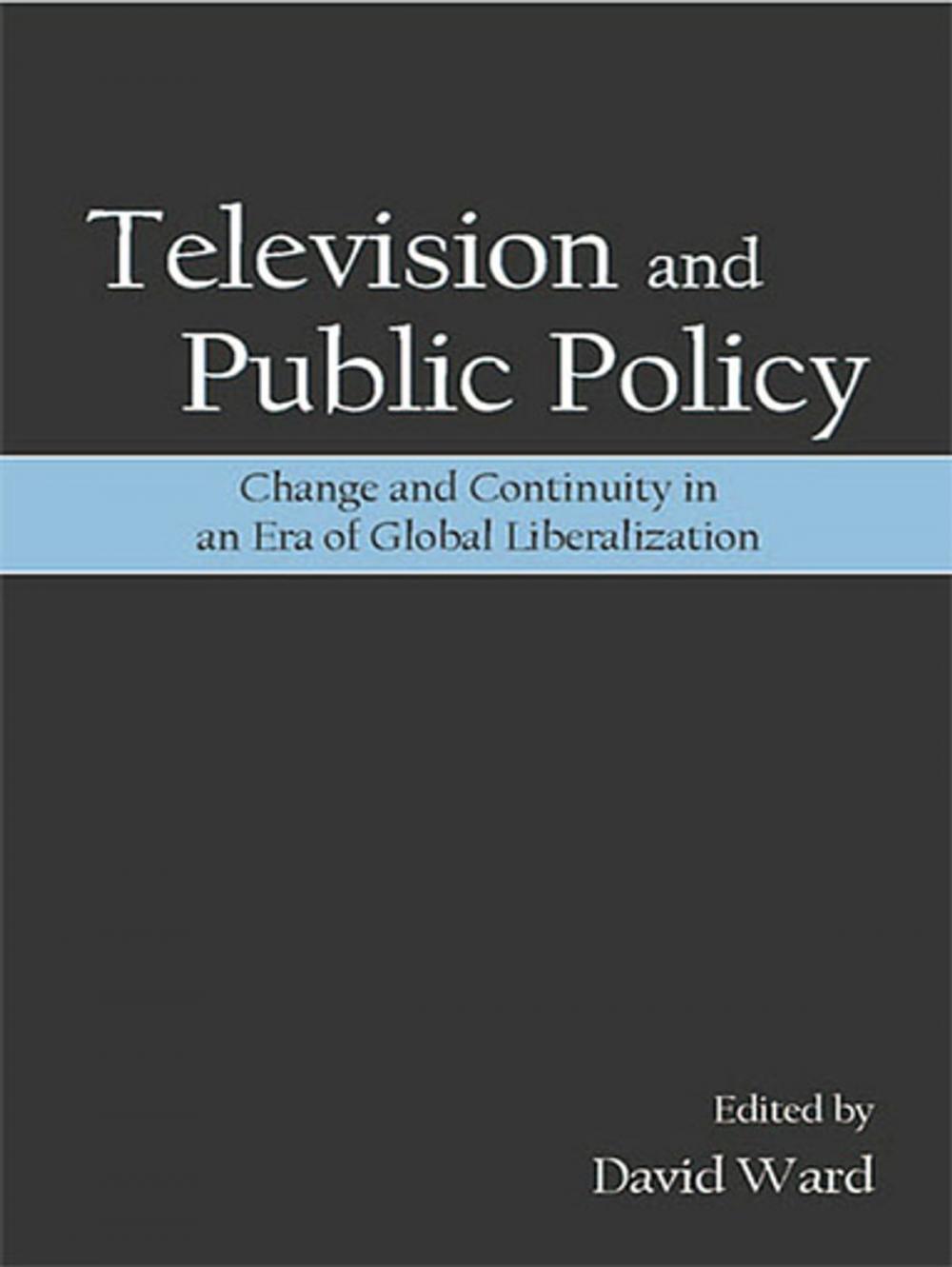 Big bigCover of Television and Public Policy