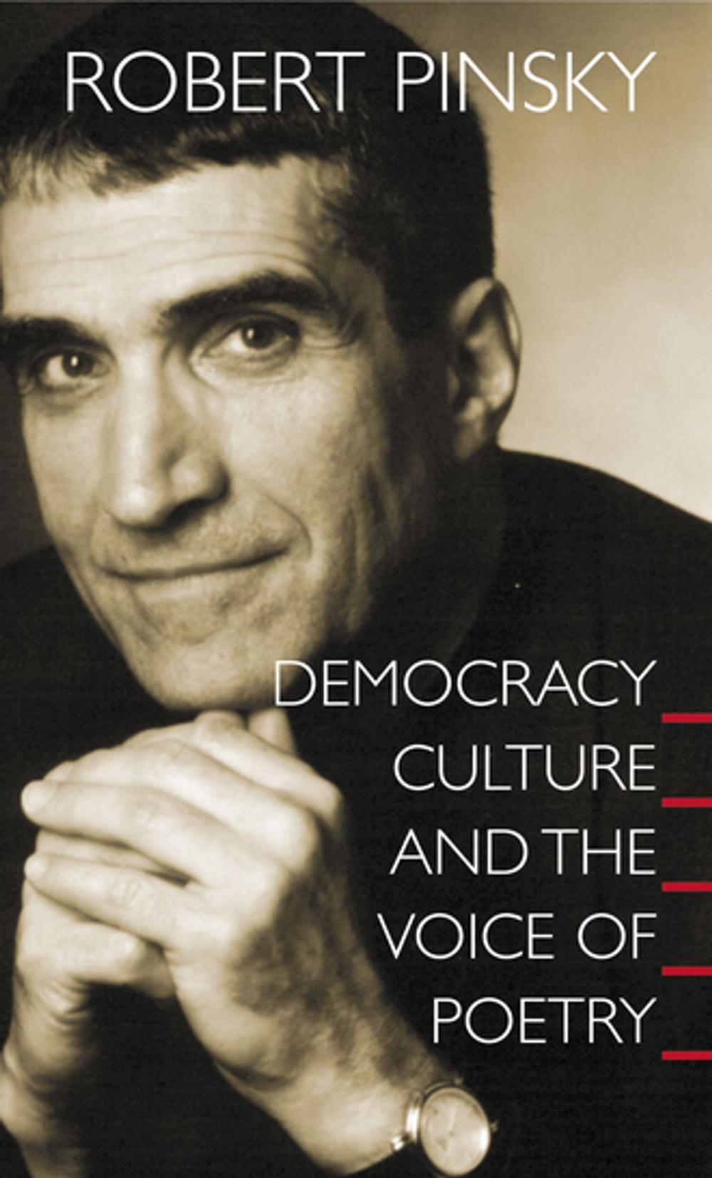 Big bigCover of Democracy, Culture and the Voice of Poetry