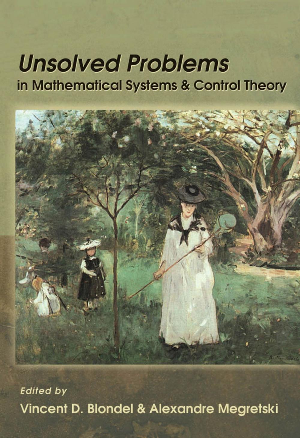 Big bigCover of Unsolved Problems in Mathematical Systems and Control Theory