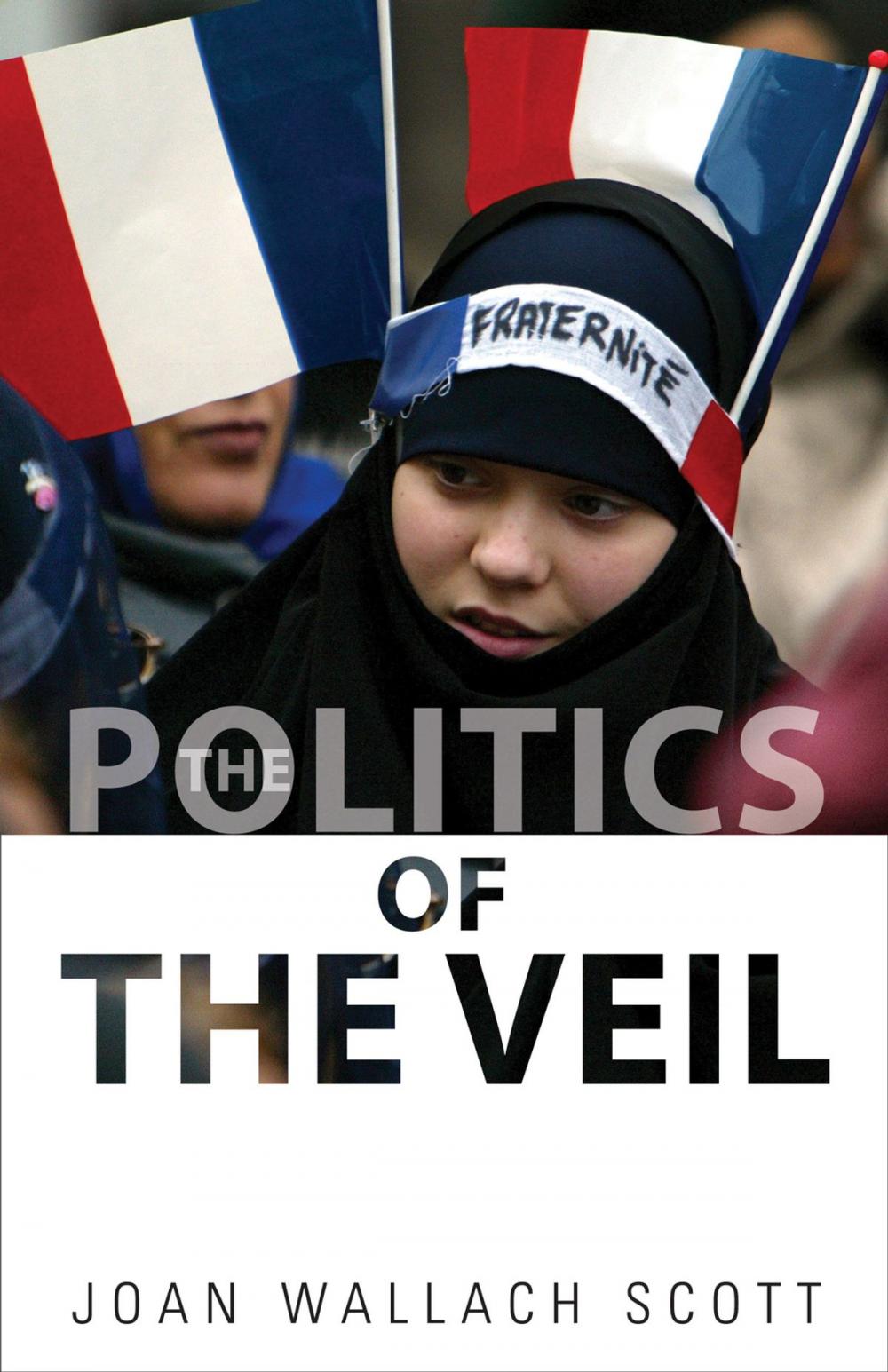 Big bigCover of The Politics of the Veil