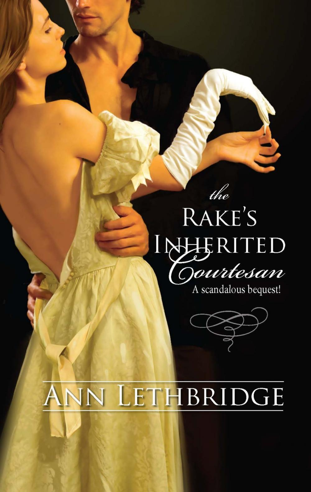 Big bigCover of The Rake's Inherited Courtesan