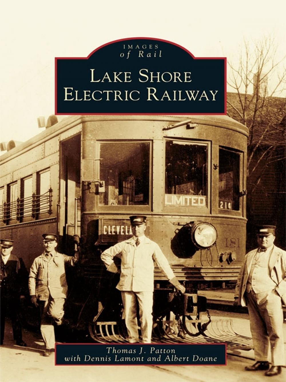 Big bigCover of Lake Shore Electric Railway