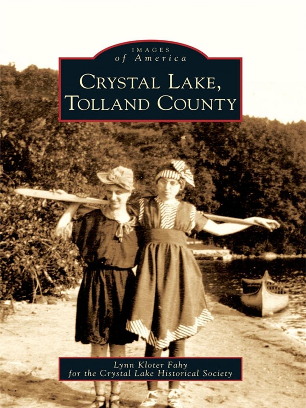 Big bigCover of Crystal Lake, Tolland County