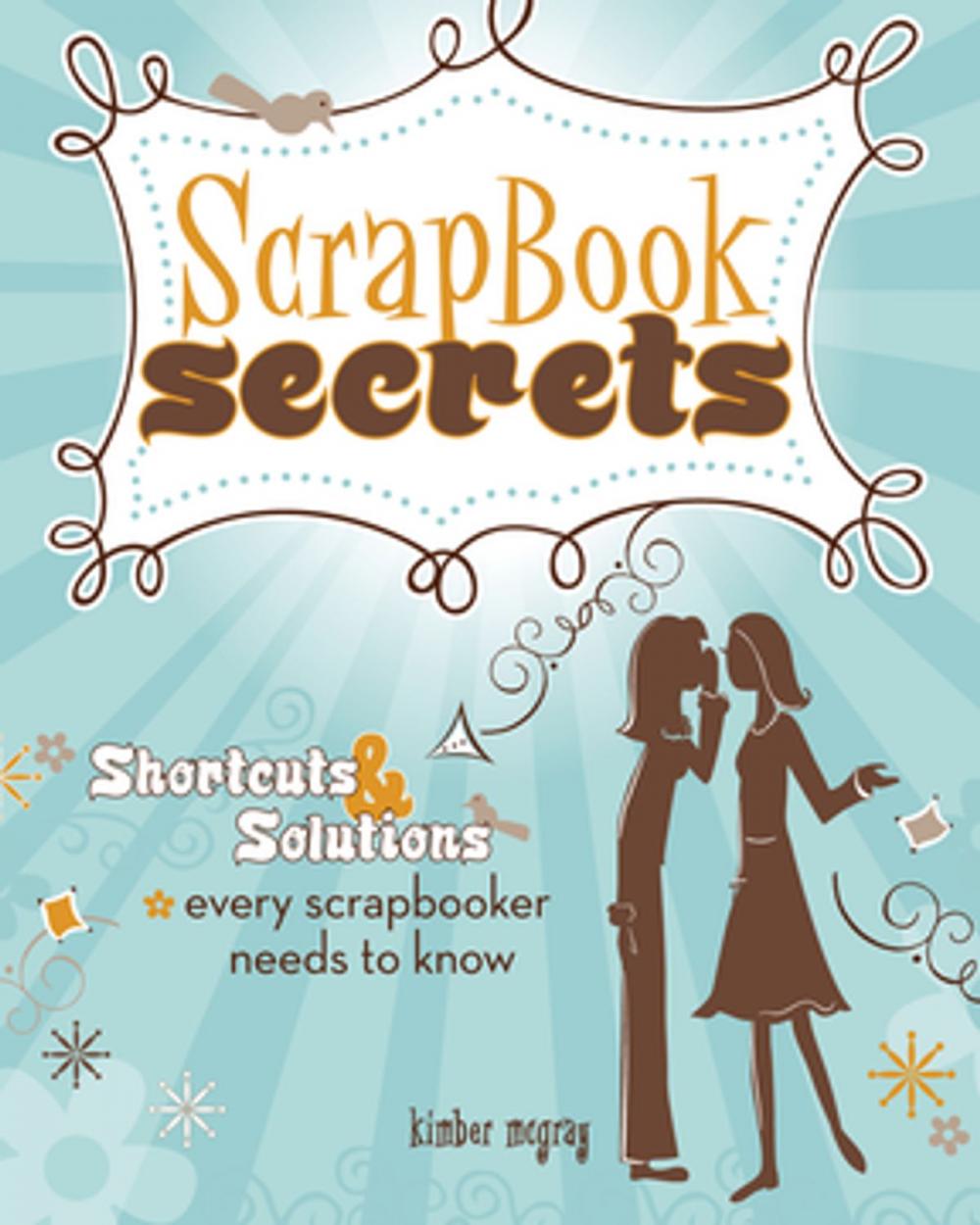 Big bigCover of Scrapbook Secrets