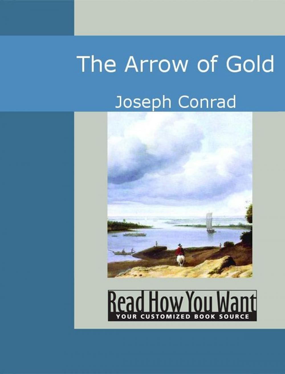 Big bigCover of The Arrow Of Gold