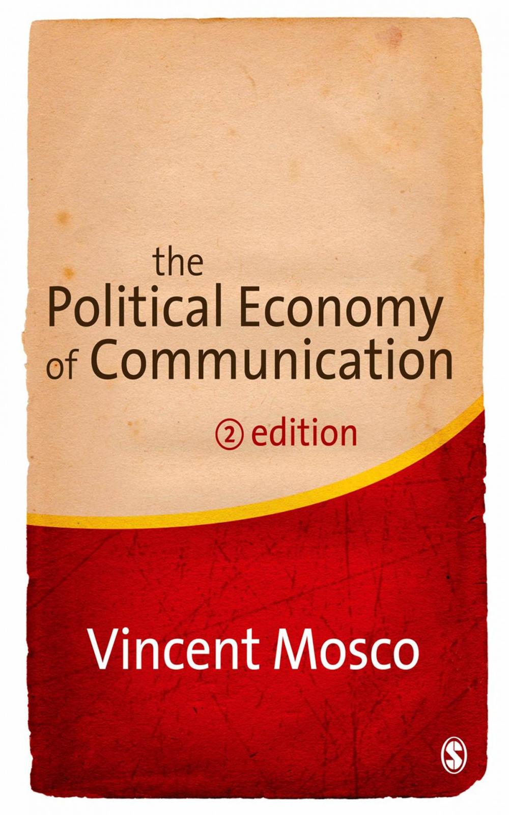 Big bigCover of The Political Economy of Communication