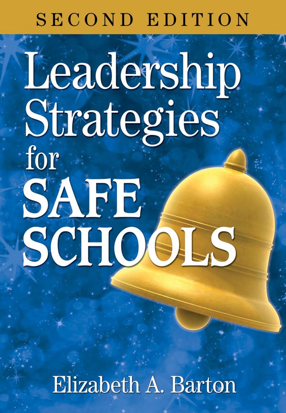 Big bigCover of Leadership Strategies for Safe Schools