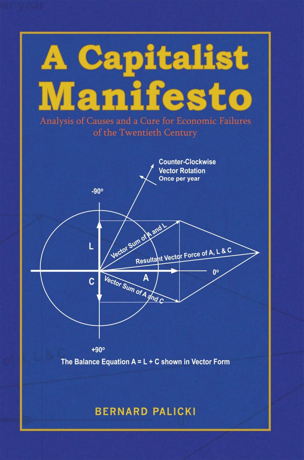 Big bigCover of A Capitalist Manifesto