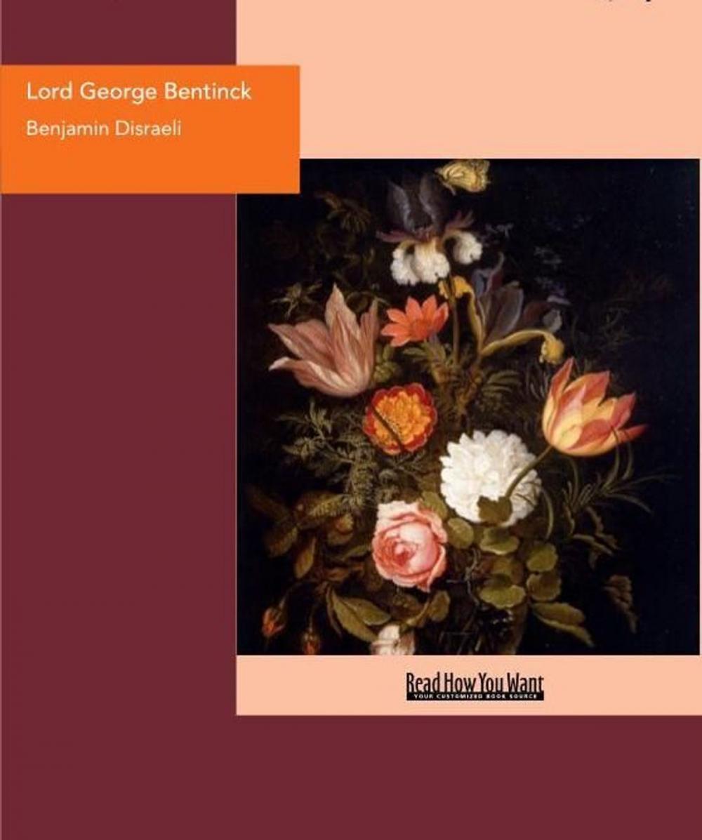 Big bigCover of Lord George Bentinck : A Political Biography