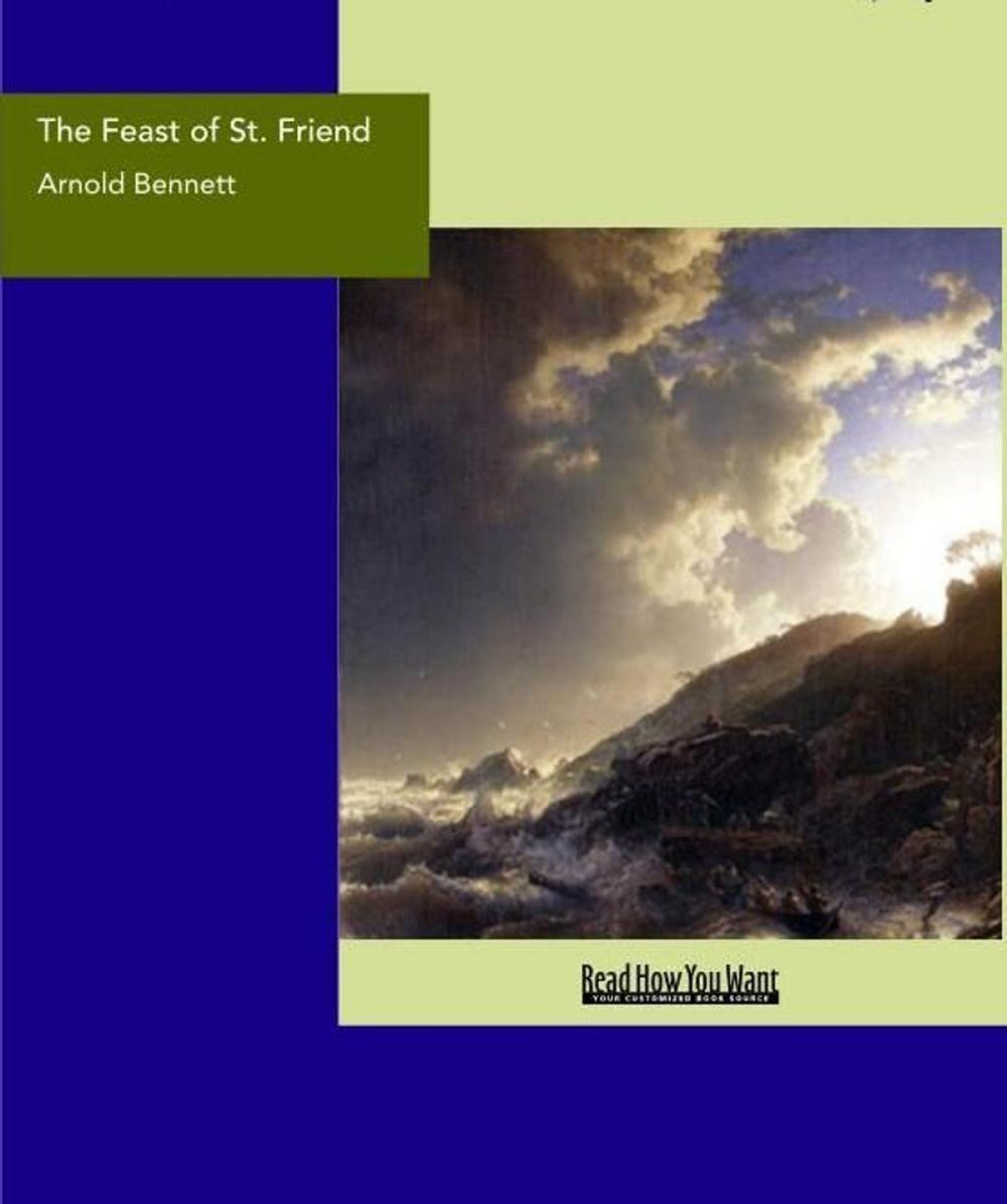 Big bigCover of The Feast Of St. Friend : A Christmas Book