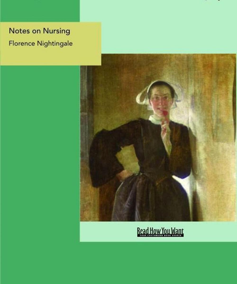 Big bigCover of Notes On Nursing : What It Is And What It Is Not