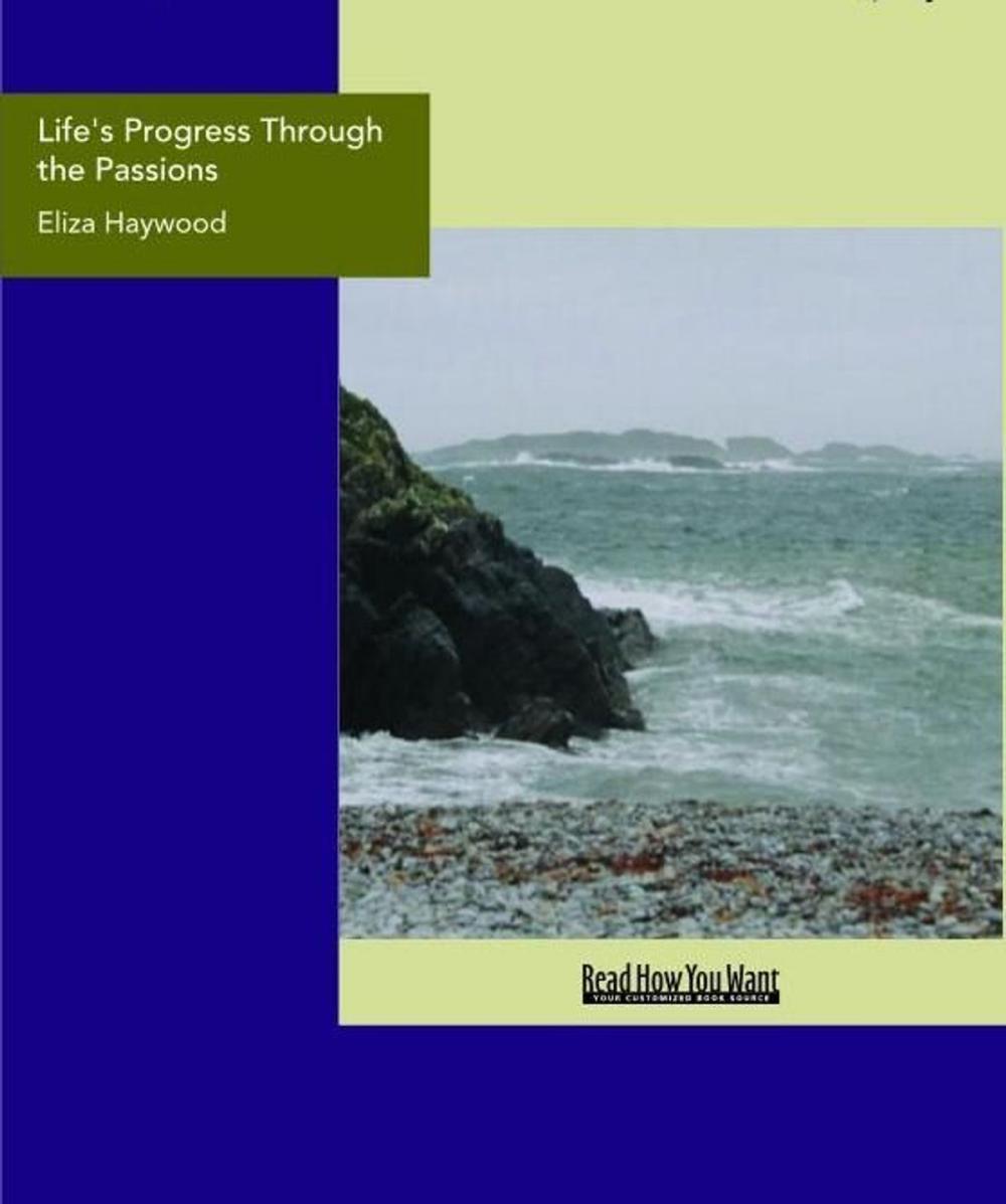 Big bigCover of Life's Progress Through The Passions : The Adventures Of Natura