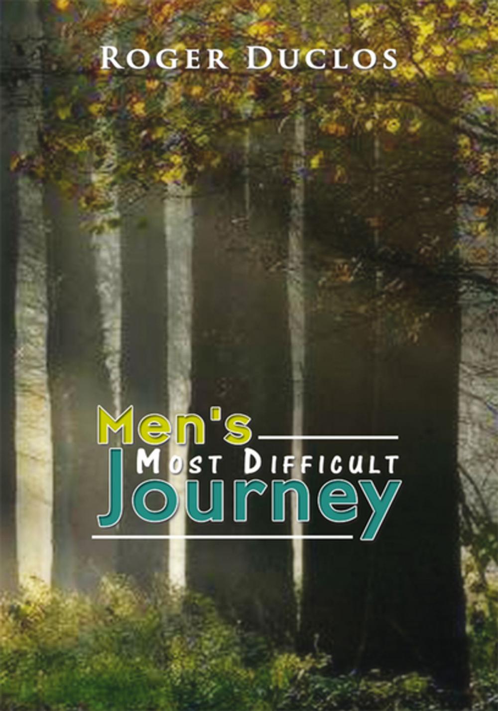 Big bigCover of Men's Most Difficult Journey